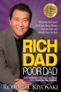 Kniha: Rich Dad Poor Dad (Robert T. Kiyosaki). Plata Publishing, 2022 Kniha: Rich Dad Poor Dad (Robert T. Kiyosaki). Plata Publishing, 2022