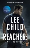Kniha: Killing Floor (Lee Child). Transworld, 2021 Kniha: Killing Floor (Lee Child). Transworld, 2021