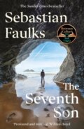 Kniha: The Seventh Son (Sebastian Faulks). Hutchinson, 2023 Kniha: The Seventh Son (Sebastian Faulks). Hutchinson, 2023
