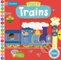 Kniha: Busy Trains (Campbell Books). Campbell Books, 2022 Kniha: Busy Trains (Campbell Books). Campbell Books, 2022