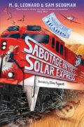 Kniha: Sabotage on the Solar Express (M. G. Leonard a Sam Sedgman). Pan Macmillan, 2022 Kniha: Sabotage on the Solar Express (M. G. Leonard a Sam Sedgman). Pan Macmillan, 2022