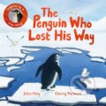Kniha: The Penguin Who Lost His Way (John Hay). Pan Macmillan, 2023 Kniha: The Penguin Who Lost His Way (John Hay). Pan Macmillan, 2023
