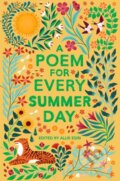 Kniha: A Poem for Every Summer Day, 2021 Kniha: A Poem for Every Summer Day, 2021