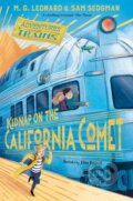 Kniha: Kidnap on the California Comet (M. G. Leonard a Sam Sedgman). Pan Macmillan, 2020 Kniha: Kidnap on the California Comet (M. G. Leonard a Sam Sedgman). Pan Macmillan, 2020