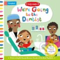Kniha: We're Going to the Dentist (Campbell Books). Campbell Books, 2019 Kniha: We're Going to the Dentist (Campbell Books). Campbell Books, 2019