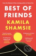 Kniha: Best of Friends (Kamila Shamsie). Bloomsbury, 2023 Kniha: Best of Friends (Kamila Shamsie). Bloomsbury, 2023