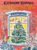 Kniha: One Christmas Wish (Katherine Rundell). Bloomsbury, 2019 Kniha: One Christmas Wish (Katherine Rundell). Bloomsbury, 2019