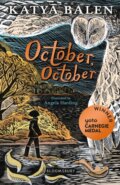 Kniha: October, October (Katya Balen). Bloomsbury, 2021 Kniha: October, October (Katya Balen). Bloomsbury, 2021