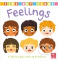 Kniha: Find Out About Feelings Lift The Flap (Louise Forshaw). Pat-a-Cake, 2019 Kniha: Find Out About Feelings Lift The Flap (Louise Forshaw). Pat-a-Cake, 2019