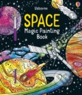 Kniha: Space Magic Painting Book (Abigail Wheatley). Usborne, 2021 Kniha: Space Magic Painting Book (Abigail Wheatley). Usborne, 2021