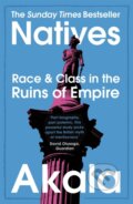 Kniha: Natives (Akala). John Murray, 2019 Kniha: Natives (Akala). John Murray, 2019