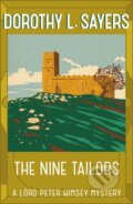 Kniha: The Nine Tailors (Dorothy L Sayers). Hodder Paperback, 2016 Kniha: The Nine Tailors (Dorothy L Sayers). Hodder Paperback, 2016