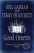 Kniha: Good Omens (Neil Gaiman a Terry Pratchett). Gollancz, 2015 Kniha: Good Omens (Neil Gaiman a Terry Pratchett). Gollancz, 2015