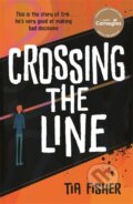 Kniha: Crossing the Line (Tia Fisher). Hot Key, 2023 Kniha: Crossing the Line (Tia Fisher). Hot Key, 2023