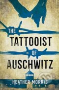 Kniha: The Tattooist of Auschwitz, 2019 Kniha: The Tattooist of Auschwitz, 2019
