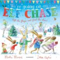 Kniha: We're Going on an Elf Chase (Martha Mumford). Bloomsbury, 2018 Kniha: We're Going on an Elf Chase (Martha Mumford). Bloomsbury, 2018