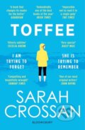 Kniha: Toffee (Sarah Crossan). Bloomsbury, 2020 Kniha: Toffee (Sarah Crossan). Bloomsbury, 2020