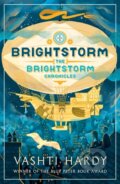 Kniha: Brightstorm (Vashti Hardy). Scholastic, 2018 Kniha: Brightstorm (Vashti Hardy). Scholastic, 2018
