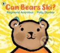 Kniha: Can Bears Ski? (Raymond Antrobus). Walker books, 2022 Kniha: Can Bears Ski? (Raymond Antrobus). Walker books, 2022