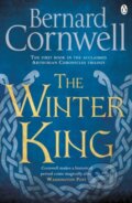 Kniha: The Winter King (Bernard Cornwell). Penguin Books, 2017 Kniha: The Winter King (Bernard Cornwell). Penguin Books, 2017