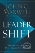 Kniha: Leadershift (John C. Maxwell). HarperCollins, 2019 Kniha: Leadershift (John C. Maxwell). HarperCollins, 2019