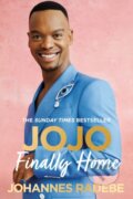 Kniha: Jojo Finally Home (Johannes Radebe). Hodder and Stoughton, 2023 Kniha: Jojo Finally Home (Johannes Radebe). Hodder and Stoughton, 2023