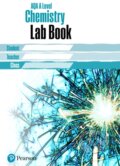 Kniha: AQA A level Chemistry Lab Book (Pearson). Pearson, 2018 Kniha: AQA A level Chemistry Lab Book (Pearson). Pearson, 2018