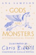 Kniha: Gods and Monsters - Mythological Poems (Ana Sampson). Pan Macmillan, 2023 Kniha: Gods and Monsters - Mythological Poems (Ana Sampson). Pan Macmillan, 2023