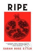 Kniha: Ripe (Sarah Rose Etter). Verve, 2023 Kniha: Ripe (Sarah Rose Etter). Verve, 2023