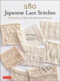 Kniha: 280 Japanese Lace Stitches (Nihon Vogue). Tuttle Publishing, 2021 Kniha: 280 Japanese Lace Stitches (Nihon Vogue). Tuttle Publishing, 2021