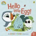 Kniha: Puffin Rock: Hello Little Egg (Puffin Books). Puffin Books, 2016 Kniha: Puffin Rock: Hello Little Egg (Puffin Books). Puffin Books, 2016