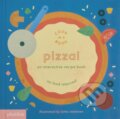 Kniha: Pizza! An Interactive Recipe Book (Lotta Nieminen). Phaidon, 2017 Kniha: Pizza! An Interactive Recipe Book (Lotta Nieminen). Phaidon, 2017