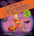 Kniha: My Bum is So Spooky! (PB) (Dawn Mcmillan). Scholastic, 2023 Kniha: My Bum is So Spooky! (PB) (Dawn Mcmillan). Scholastic, 2023
