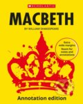 Kniha: Macbeth: Annotation Edition (William Shakespeare). Scholastic, 2023 Kniha: Macbeth: Annotation Edition (William Shakespeare). Scholastic, 2023