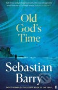 Kniha: Old God's Time (Sebastian Barry). Faber and Faber, 2023 Kniha: Old God's Time (Sebastian Barry). Faber and Faber, 2023