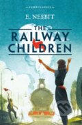 Kniha: The Railway Children (E. Nesbit). Faber and Faber, 2016 Kniha: The Railway Children (E. Nesbit). Faber and Faber, 2016