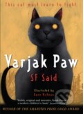 Kniha: Varjak Paw (Said S F). Corgi Books, 2014 Kniha: Varjak Paw (Said S F). Corgi Books, 2014