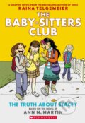 Kniha: The Truth About Stacey (Ann M. Martin). Scholastic, 2020 Kniha: The Truth About Stacey (Ann M. Martin). Scholastic, 2020