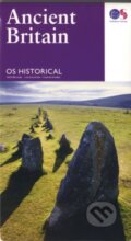 Kniha: Ancient Britain (Ordnance Survey). Ordnance Survey, 2016 Kniha: Ancient Britain (Ordnance Survey). Ordnance Survey, 2016