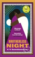 Kniha: Brotherless Night (V V Ganeshananthan). , 2023 Kniha: Brotherless Night (V V Ganeshananthan). , 2023