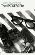 Kniha: The IPCRESS File (Len Deighton). Penguin Classics, 2021 Kniha: The IPCRESS File (Len Deighton). Penguin Classics, 2021