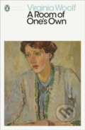 Kniha: A Room of One's Own (Woolf Virginia). Penguin Classics, 2020 Kniha: A Room of One's Own (Woolf Virginia). Penguin Classics, 2020