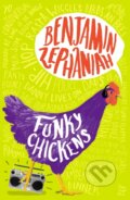 Kniha: Funky Chickens (Benjamin Zephaniah). Puffin Books, 2018 Kniha: Funky Chickens (Benjamin Zephaniah). Puffin Books, 2018