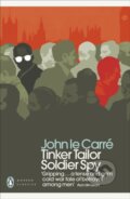 Kniha: Tinker Tailor Soldier Spy (John Le Carre). Penguin Classics, 2018 Kniha: Tinker Tailor Soldier Spy (John Le Carre). Penguin Classics, 2018