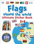 Kniha: Flags Around the World Ultimate Sticker Book (Dorling Kindersley Children). Dorling Kindersley Children, 2017 Kniha: Flags Around the World Ultimate Sticker Book (Dorling Kindersley Children). Dorling Kindersley Children, 2017