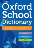 Kniha: Oxford School Dictionary (Oxford Dictionaries). Oxford University Press, 2023 Kniha: Oxford School Dictionary (Oxford Dictionaries). Oxford University Press, 2023