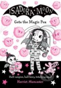 Kniha: Isadora Moon gets the Magic Pox (Harriet Muncaster). Oxford University Press, 2022 Kniha: Isadora Moon gets the Magic Pox (Harriet Muncaster). Oxford University Press, 2022