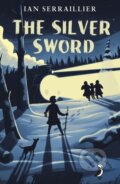 Kniha: The Silver Sword (Ian Serraillier). Puffin Books, 2015 Kniha: The Silver Sword (Ian Serraillier). Puffin Books, 2015
