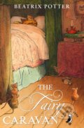 Kniha: The Fairy Caravan (Beatrix Potter). Warne, 2016 Kniha: The Fairy Caravan (Beatrix Potter). Warne, 2016