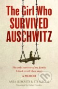 Kniha: The Girl Who Survived Auschwitz (Eti Elboim a Sara Leibovits). One More Chapter, 2023 Kniha: The Girl Who Survived Auschwitz (Eti Elboim a Sara Leibovits). One More Chapter, 2023